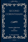 Second Corinthians: The Expositor's Bible Study and Commentary Cover Image