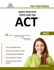 Math Practice Tests for the ACT (Test Prep) By Vibrant Publishers Cover Image