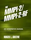 The Mmpi-2/Mmpi-2-Rf: An Interpretive Manual By Roger Greene Cover Image
