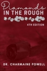 Diamonds In The Rough: 4th Edition By Charmaine Powell, Yolanda Mitchell, Contessia Junna Amos Kirkland Cover Image