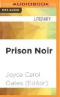 Prison Noir (Akashic Noir) Cover Image