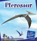 Pterosaur (21st Century Junior Library: Dinosaurs and Prehistoric Creat) By Jennifer Zeiger, Timothy Cap (Narrated by) Cover Image