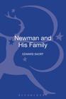 Newman and His Family By Edward Short Cover Image