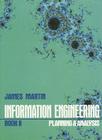 Information Engineering Book II: Planning and Analysis By James Martin Cover Image