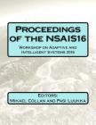 Proceedings of the NSAIS16: Workshop on Adaptive and Intelligent Systems 2016 Cover Image