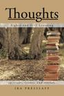 Thoughts: Eighty and Still Learning By Ira Presslaff Cover Image