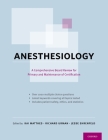 Anesthesiology: A Comprehensive Board Review for Primary and Maintenance of Certification Cover Image