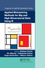 Applied Biclustering Methods for Big and High-Dimensional Data Using R (Chapman & Hall/CRC Biostatistics) Cover Image
