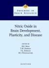 Nitric Oxide in Brain Development, Plasticity, and Disease: Volume 118 (Progress in Brain Research #118) Cover Image