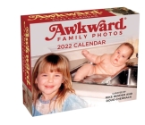 Awkward Family Photos 2022 Day-to-Day Calendar Cover Image