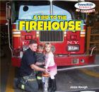 A Trip to the Firehouse (Powerkids Readers: My Community) By Josie Keogh Cover Image