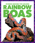 Rainbow Boas By Alicia Z. Klepeis, N/A (Illustrator) Cover Image