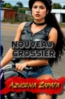Nouveau grossier By Saul Vidal, Azucena Zapata Cover Image
