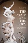 The State and the Body: Legal Regulation of Bodily Autonomy Cover Image