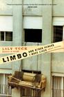 Limbo, and Other Places I Have Lived: Short Stories By Lily Tuck Cover Image