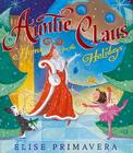Auntie Claus, Home for the Holidays Cover Image