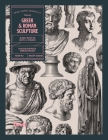 Greek and Roman Sculpture By Kale James Cover Image