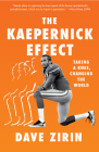 The Kaepernick Effect: Taking a Knee, Changing the World Cover Image