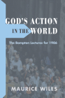 God's Action in the World By Maurice Wiles Cover Image