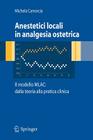 Anestetici Locali in Analgesia Ostetrica. Il Modello Mlac: Dalla Teoria Alla Pratica Clinica Cover Image