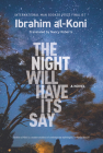 The Night Will Have Its Say (Hoopoe Fiction) Cover Image
