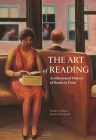 The Art of Reading: An Illustrated History of Books in Paint By Jamie Camplin, Maria Ranauro Cover Image