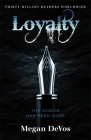 Loyalty: Book 2 in the Anarchy series By Megan DeVos Cover Image