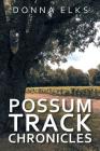 Possum Track Chronicles Cover Image