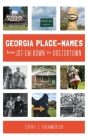 Georgia Place Names from Jot-em-Down to Doctortown Cover Image