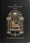 The Word on Fire Bible (Volume II): Acts, Letters and Revelation Leather By Robert Baron (Commentaries by) Cover Image