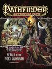 Pathfinder Adventure Path: Wrath of the Righteous Part 5 - Herald of the Ivory Labyrinth (Pathfinder Adventure Path. Wrath of the Righteous) By Wolfgang Baur Cover Image