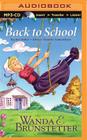 Back to School (Rachel Yoder - Always Trouble Somewhere #2) By Wanda E. Brunstetter, Ellen Grafton (Read by) Cover Image