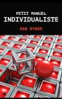 Petit Manuel Individualiste By Han Ryner Cover Image