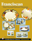 Franciscan Hand-Decorated Embossed Dinnerware By James F. Elliot-Bishop Cover Image
