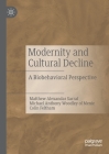 Modernity and Cultural Decline: A Biobehavioral Perspective Cover Image