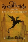 Brumbletide and the Rise of the Firebreather Cover Image