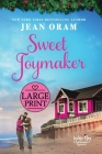 Sweet Joymaker: A Second Chance Seasoned Romance By Jean Oram Cover Image