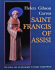 Helen Gibson Carves Saint Francis of Assisi Cover Image