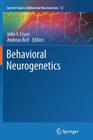 Behavioral Neurogenetics (Current Topics in Behavioral Neurosciences #12) Cover Image