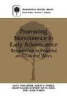 Promoting Nonviolence in Early Adolescence: Responding in Peaceful and Positive Ways (Prevention in Practice Library) Cover Image