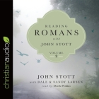 Reading Romans with John Stott, Volume 2 Lib/E Cover Image