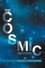 The Cosmic Seeders Cover Image