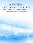 14 Original Saxophone Quartets (Advanced Intermediate): Tenor Saxophone Cover Image