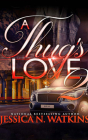 A Thug's Love 2 By Jessica N. Watkins, Patrick Stevens (Read by), Miranda Jay (Read by) Cover Image