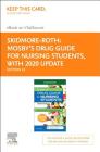 Mosby's Drug Guide for Nursing Students with 2020 Update Elsevier eBook on Vitalsource (Retail Access Card) Cover Image