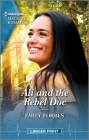 Ali and the Rebel Doc By Emily Forbes Cover Image