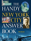 The Handy New York City Answer Book (Handy Answer Books) By Chris Barsanti Cover Image