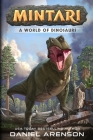 A World of Dinosaurs By Daniel Arenson Cover Image