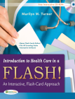 Introduction to Health Care in a Flash!: An Interactive, Flash-Card Approach [With CDROM] Cover Image