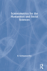Scientometrics for the Humanities and Social Sciences By R. Sooryamoorthy Cover Image